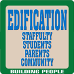 Edification Staffulty Students Parents Community